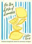 For the Love of Lemons: