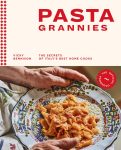 Pasta Grannies: The Official Cookbook: