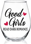 Good Girls Read Dark Romance Stemless