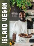 Island Vegan: 75 Flavorful Recipes from