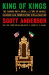 King of Kings: The Iranian Revolution: A
