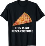 This is My Pizza Costume Halloween Pizza